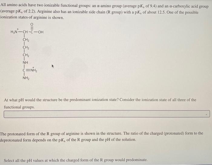 Solved All amino acids have two ionizable functional groups