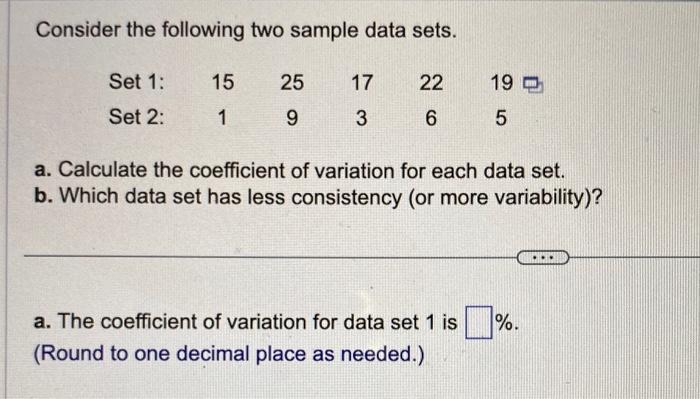 Solved Consider the following two sample data sets. a. | Chegg.com