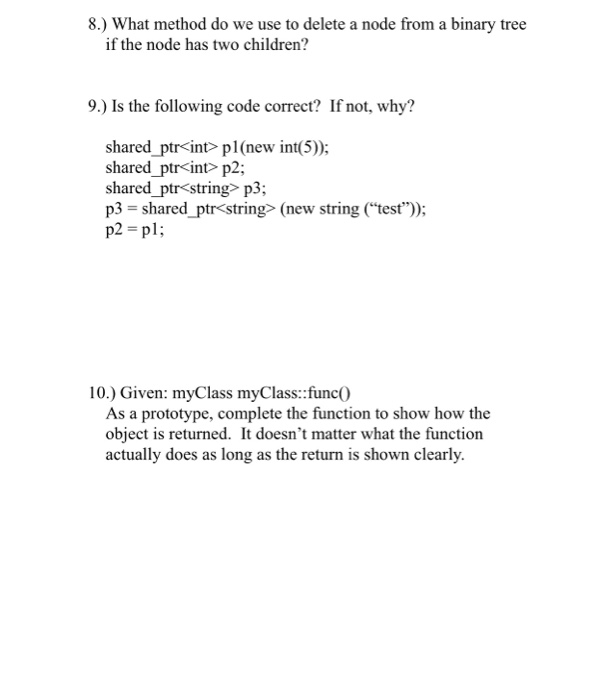 Solved 8.) What method do we use to delete a node from a | Chegg.com
