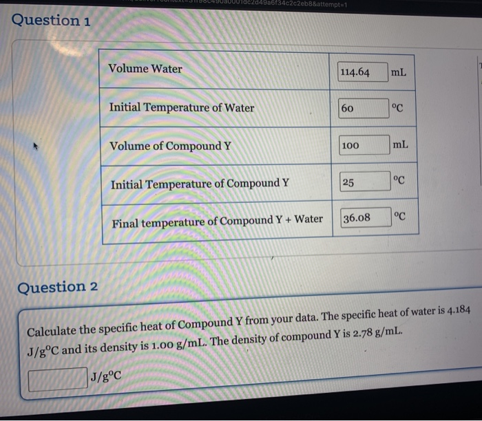 Solved A6f34c2c2eb8&attempt 1 Question 1 Volume Water 114.64 | Chegg.com