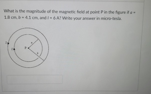 Solved What is the magnitude of the magnetic field at point | Chegg.com