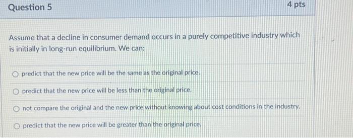 Solved Assume that a decline in consumer demand occurs in a | Chegg.com