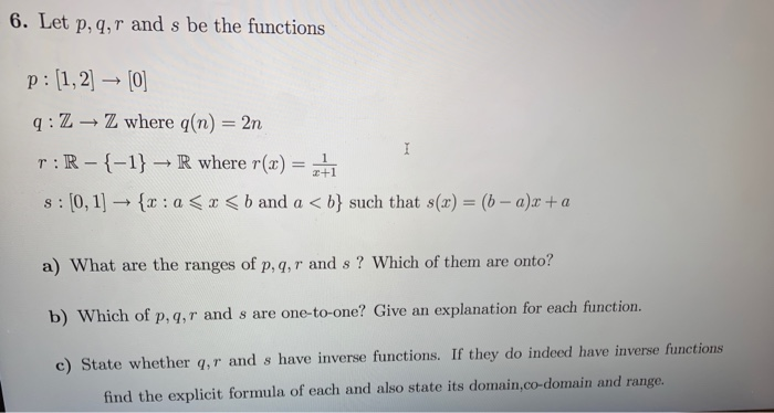 Solved 6 Let P Q R And S Be The Functions P 1 2 Chegg Com