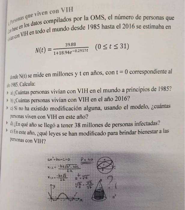 (vo bise en los datos compilados por la OMS, el número de personas que ing con VIH en todo el mundo desde 1985 hasta el 2016