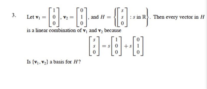 Solved 3 Let Vi And H S In R Then Every Vector In H Chegg Com