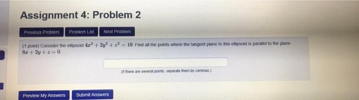 Solved Assignment 4: Problem 2 Previous Prostem Problem List | Chegg.com