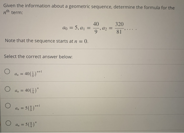 Solved Given the information about a geometric sequence, | Chegg.com