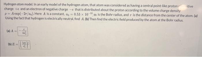 Solved Hydrogen atom model. In an early model of the | Chegg.com