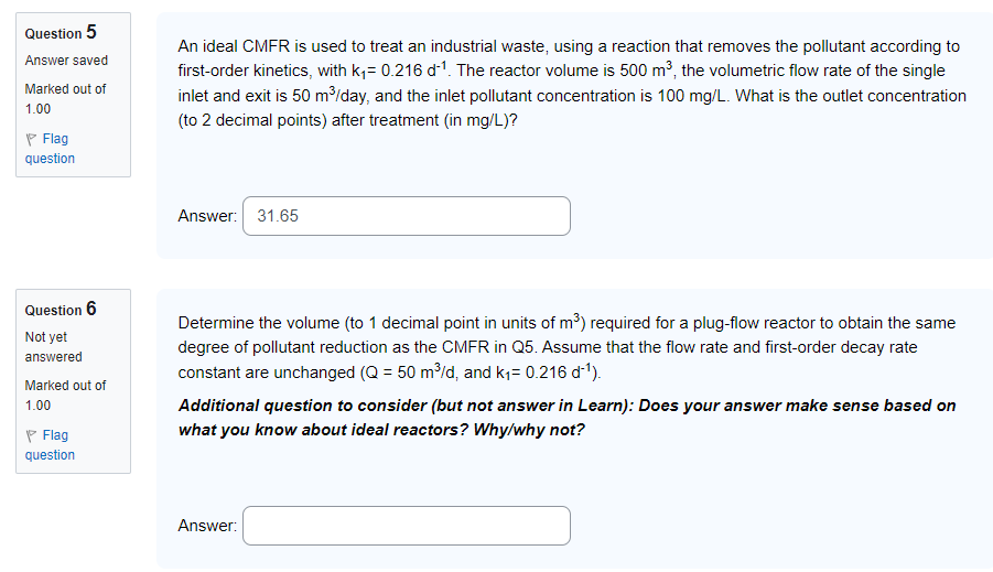 Solved An ideal CMFR is used to treat an industrial waste, | Chegg.com