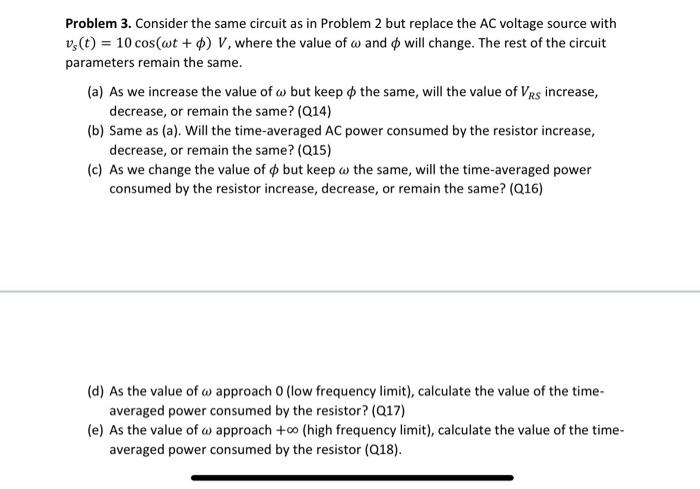Problem 3. Consider the same circuit as in Problem 2 | Chegg.com