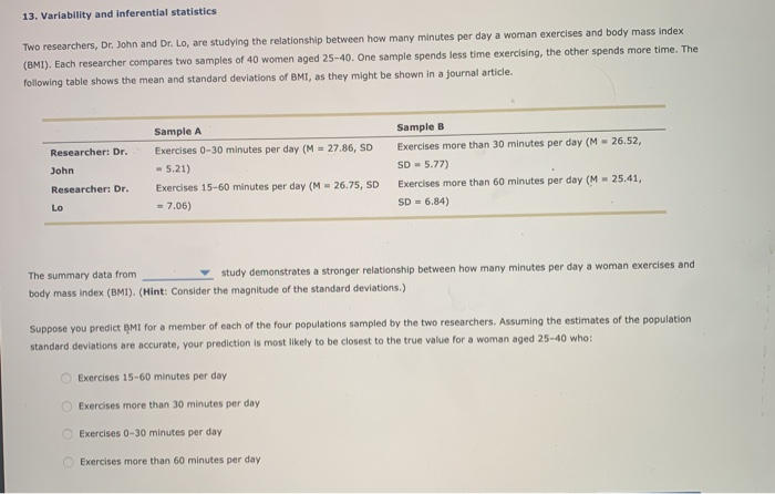 Solved 13. Variability And Inferential Statistics Two | Chegg.com