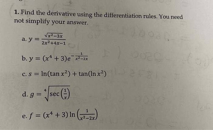 Solved 1. Find the derivative using the differentiation | Chegg.com