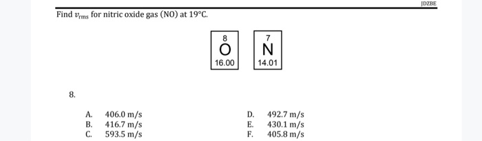 Solved IDZBE Find us for nitric oxide gas (NO) at 19°C. A. | Chegg.com