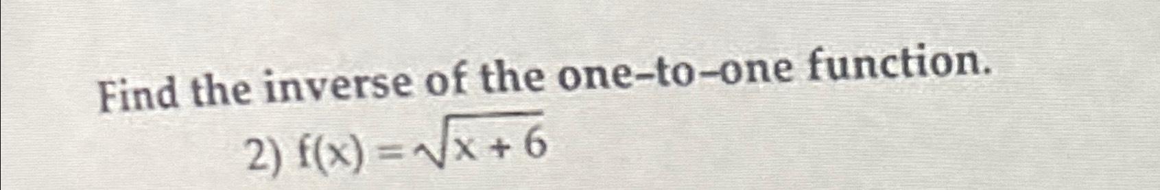 find the inverse of the one to one function y 5x 8