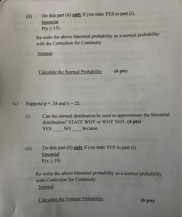 Solved 12. Use the normal approximation to the binomial | Chegg.com