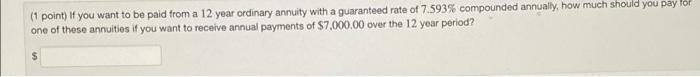Solved (1 point) Sally has a sum of $25000 that she invests | Chegg.com