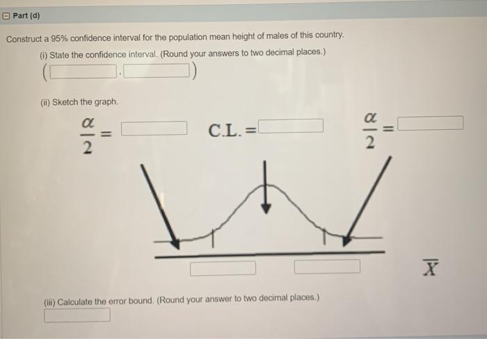 Part (d) Construct a 95% confidence interval for the | Chegg.com