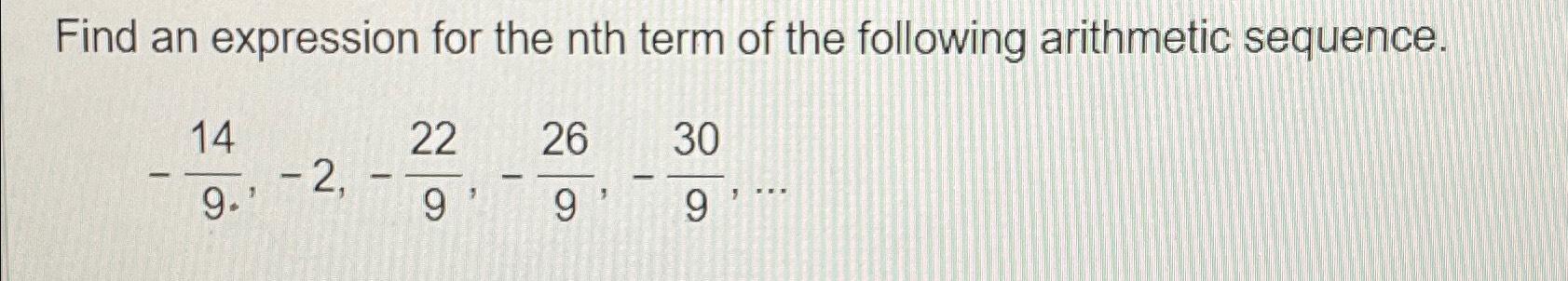 Solved Find an expression for the nth term of the following | Chegg.com