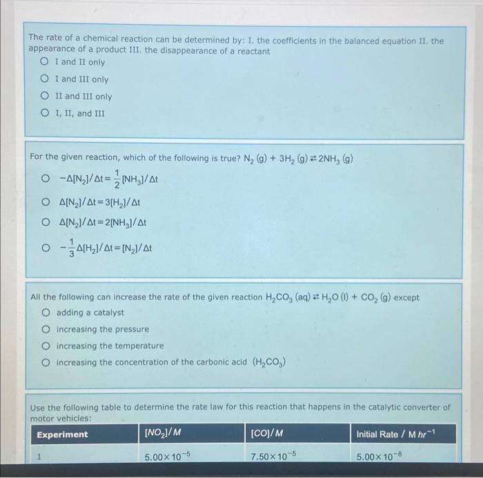 Solved The rate of a chemical reaction can be determined by: | Chegg.com