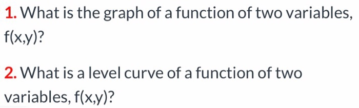 Function With Two Variable Graph Solved 1. What is the graph of a function of two variables, | Chegg.com