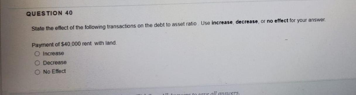 Solved QUESTION 40 State the effect of the following | Chegg.com