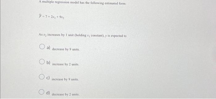Solved A multiple regression model has the following | Chegg.com