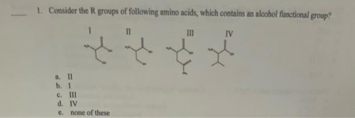 Solved Consider the R groups of the following amino acids, | Chegg.com