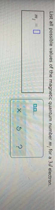 solved-list-all-possible-values-of-the-magnetic-quantum-chegg