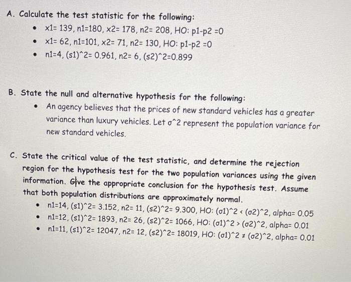 Solved A. Calculate the test statistic for the following