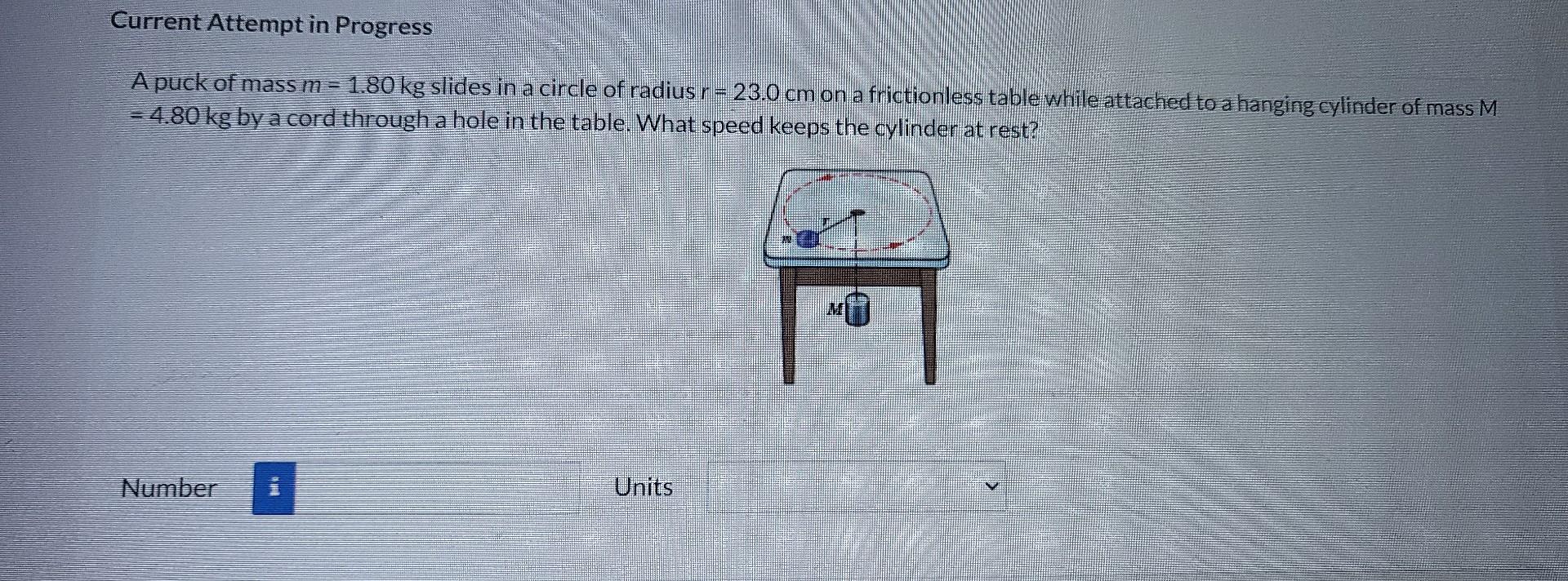 Solved A puck of mass m=1.80 kg slides in a circle of radius