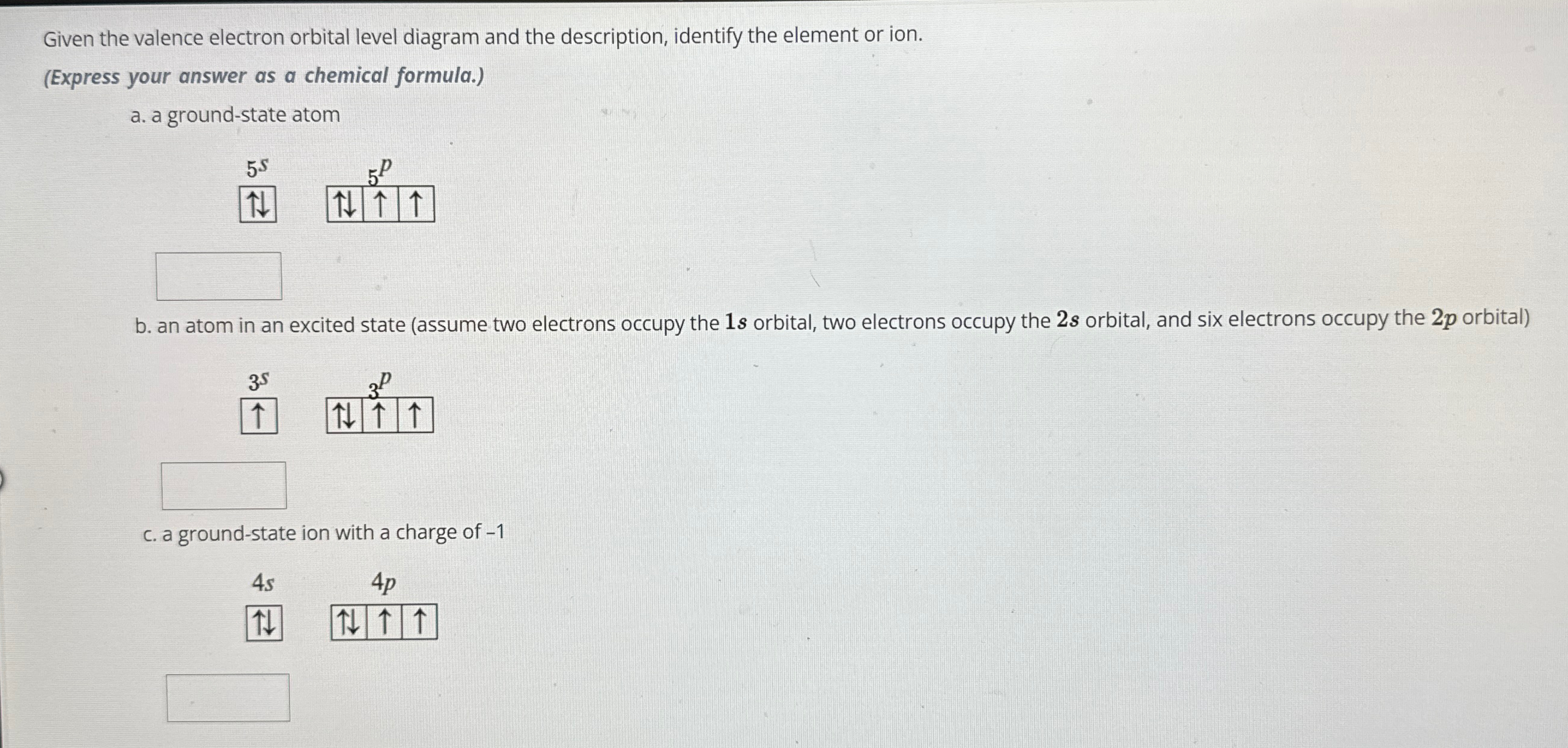 Solved Given the valence electron orbital level diagram and | Chegg.com