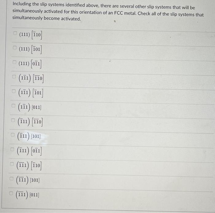 Solved Including the slip systems identified above, there | Chegg.com