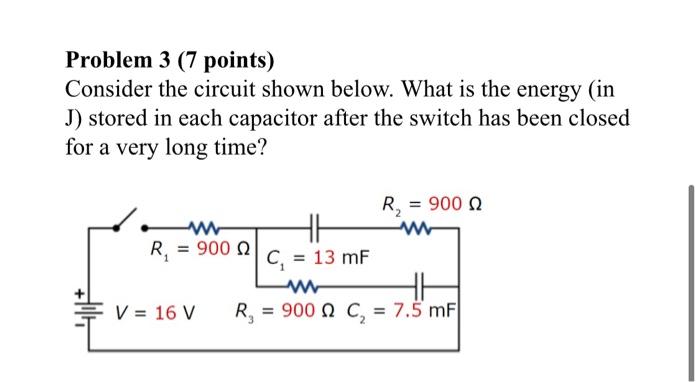 Solved Problem 3 (7 points) Consider the circuit shown | Chegg.com