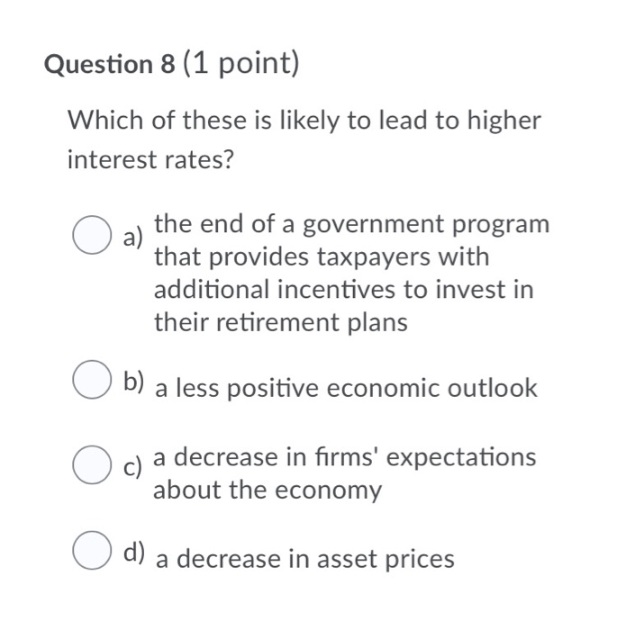 Solved Question 8 (1 point) Which of these is likely to lead | Chegg.com