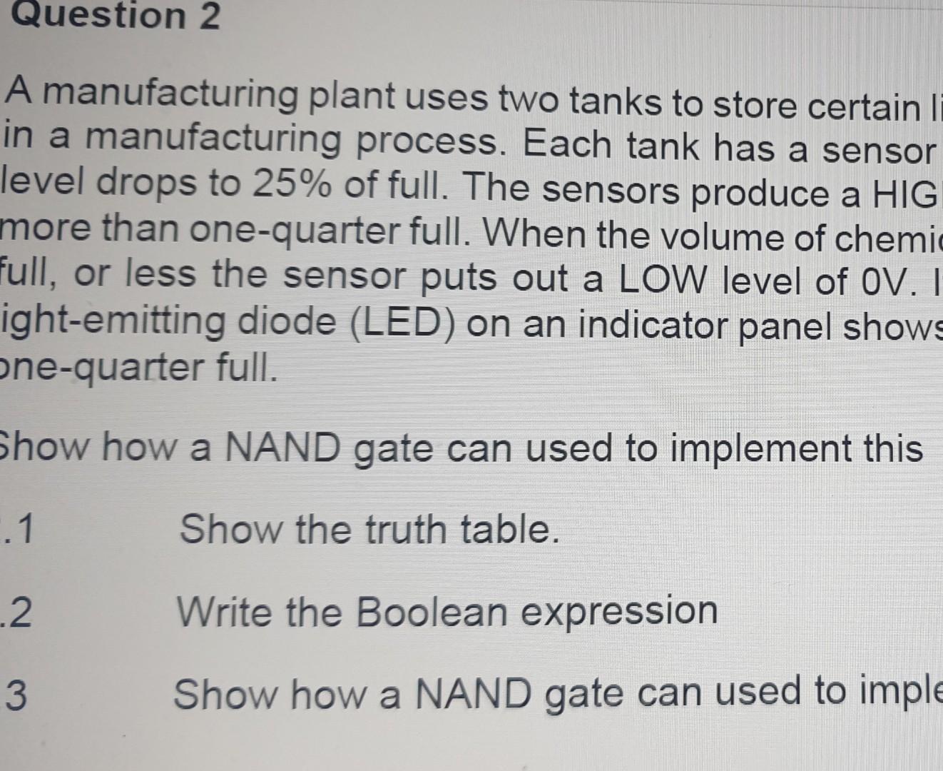 Solved A Manufacturing Plant Uses Two Tanks To Store Certain Chegg Com