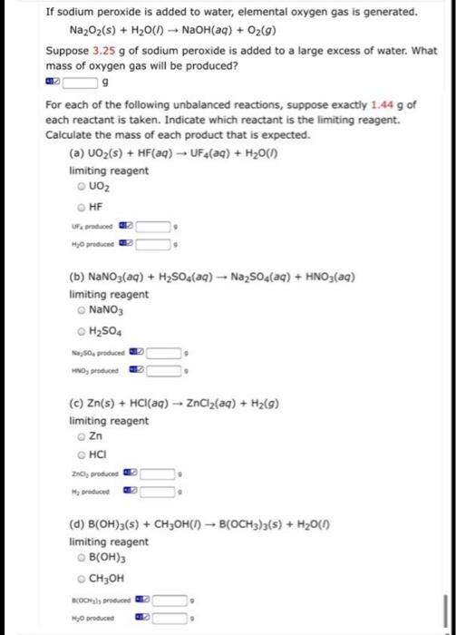 Solved If sodium peroxide is added to water, elemental | Chegg.com