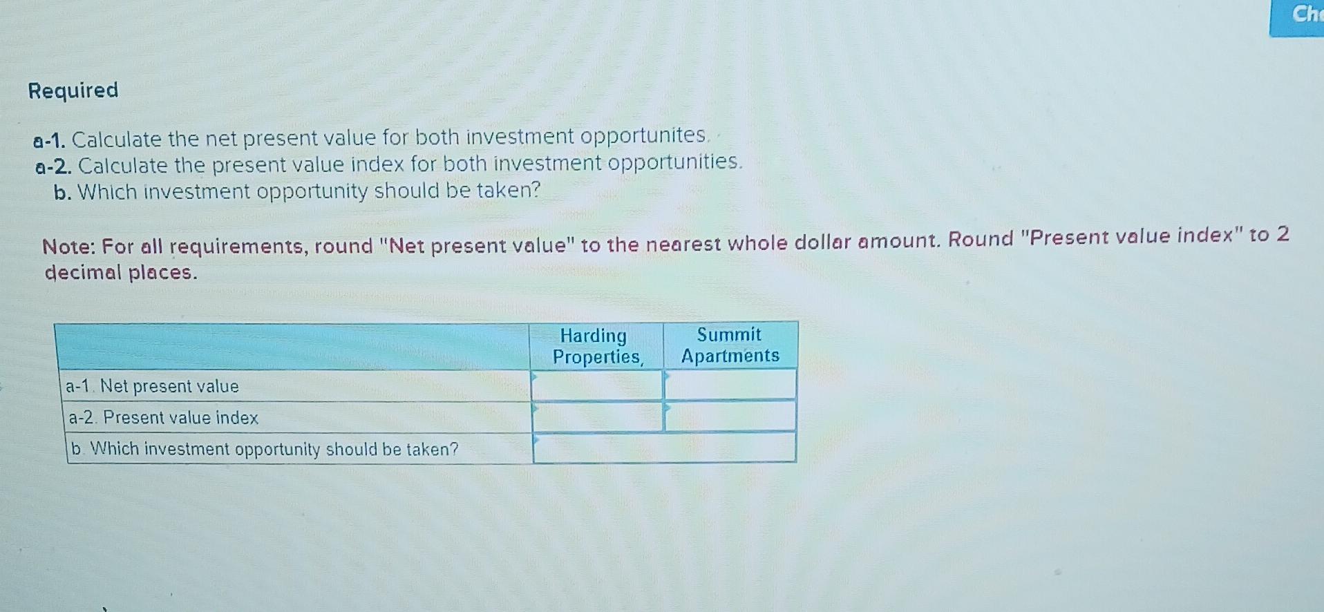 Solved a-1. Calculate the net present value for both | Chegg.com