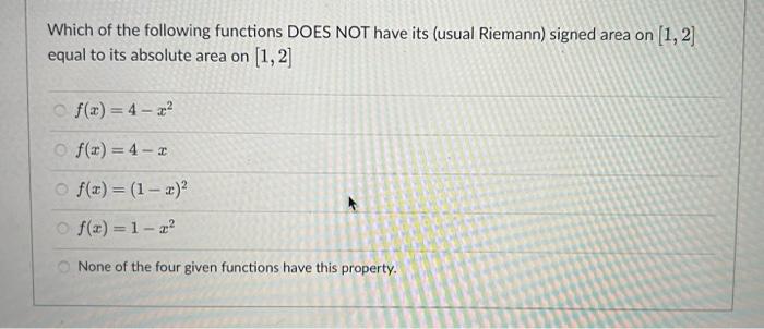 Solved Which of the following functions DOES NOT have its | Chegg.com