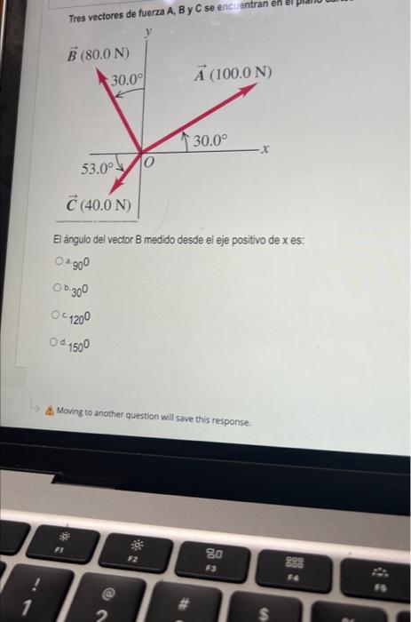 Tres vectores de fuerza A, B y C se encuentran en el El ángulo del vector \( B \) medido desde el eje positivo de \( x \) es