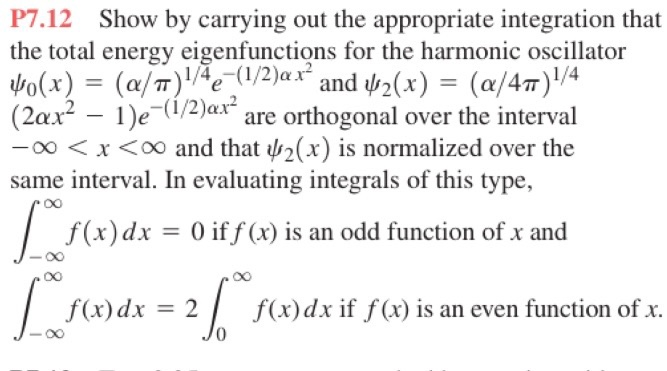 Solved P7.32 Evaluate (x) for the ground state (n = 0) and | Chegg.com