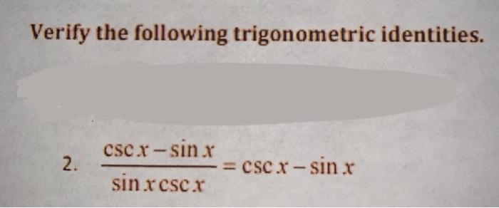 Solved Verify the following trigonometric identities. 2. | Chegg.com