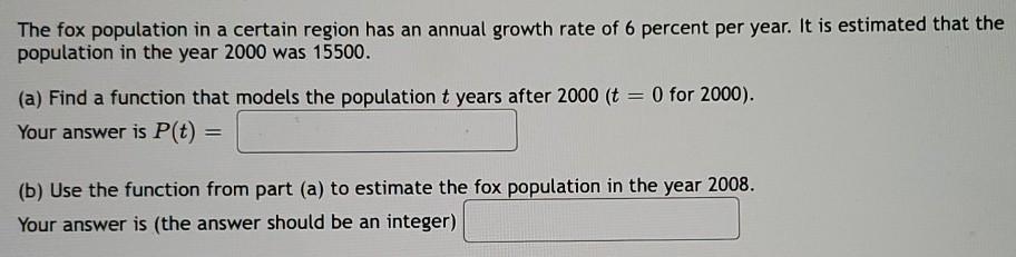 Solved The fox population in a certain region has an annual | Chegg.com