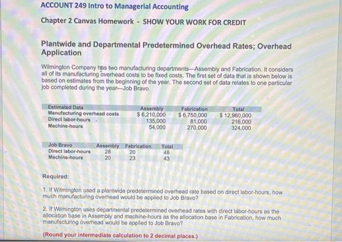Solved ACCOUNT 249 Intro to Managerial Accounting Chapter 2 | Chegg.com