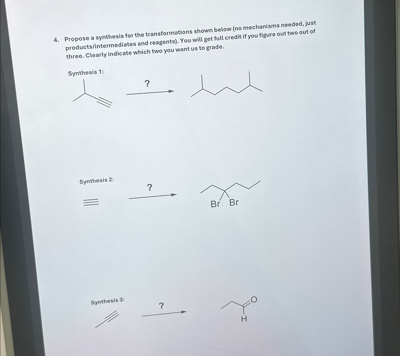 Solved Propose a synthesis for the transformations shown | Chegg.com