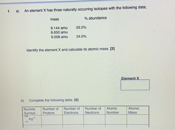 Solved 1. A) An Element X Has Three Naturally Occurring | Chegg.com