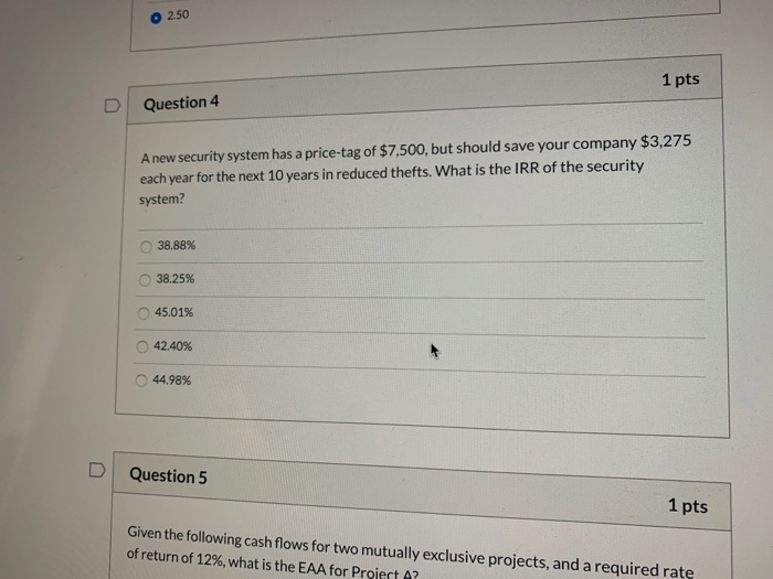 Solved 2.50 D Question 4 1 pts A new security system has a | Chegg.com