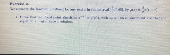Solved Exercise 2. We consider the function g defined for | Chegg.com