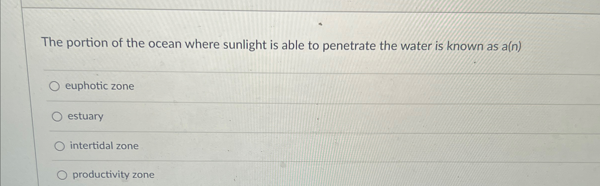 Solved The portion of the ocean where sunlight is able to | Chegg.com