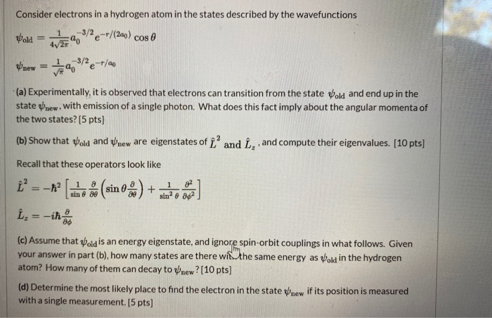 Solved Consider electrons in a hydrogen atom in the states | Chegg.com