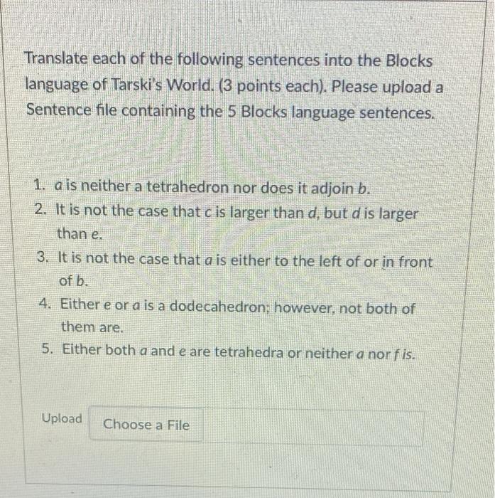 Solved Translate each of the following sentences into the | Chegg.com